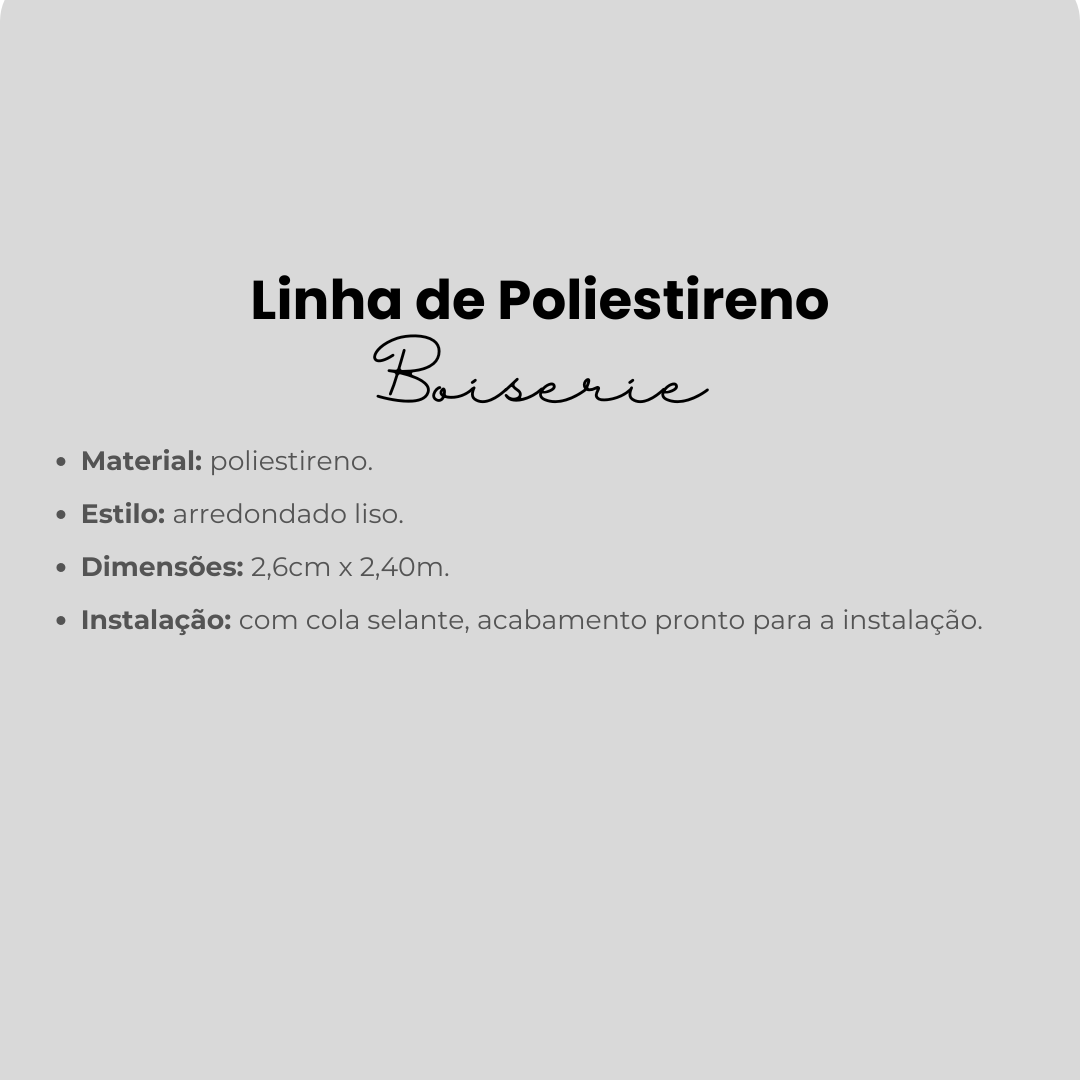 Boiserie arredondado liso de Poliestireno | 2,6cm x 2,40m