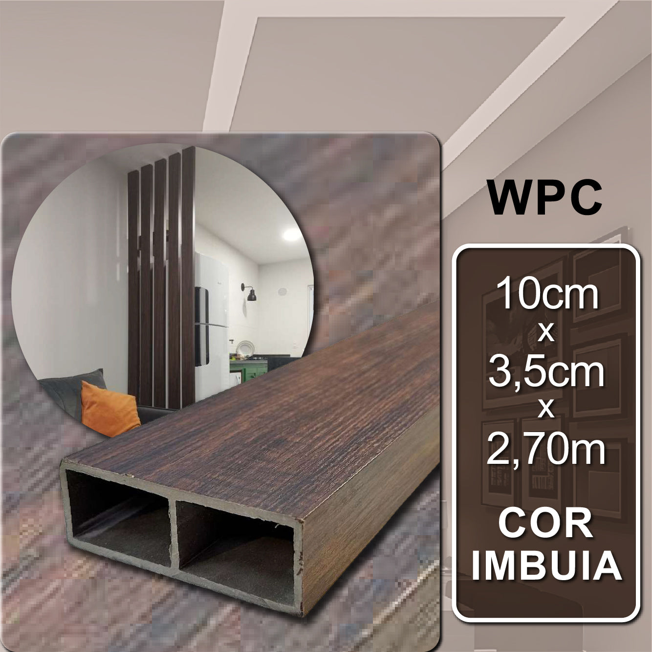 Divisória de Ambientes Leve Decorativa WPC - Imbuia | 10cm x 3,5cm x 2,70m