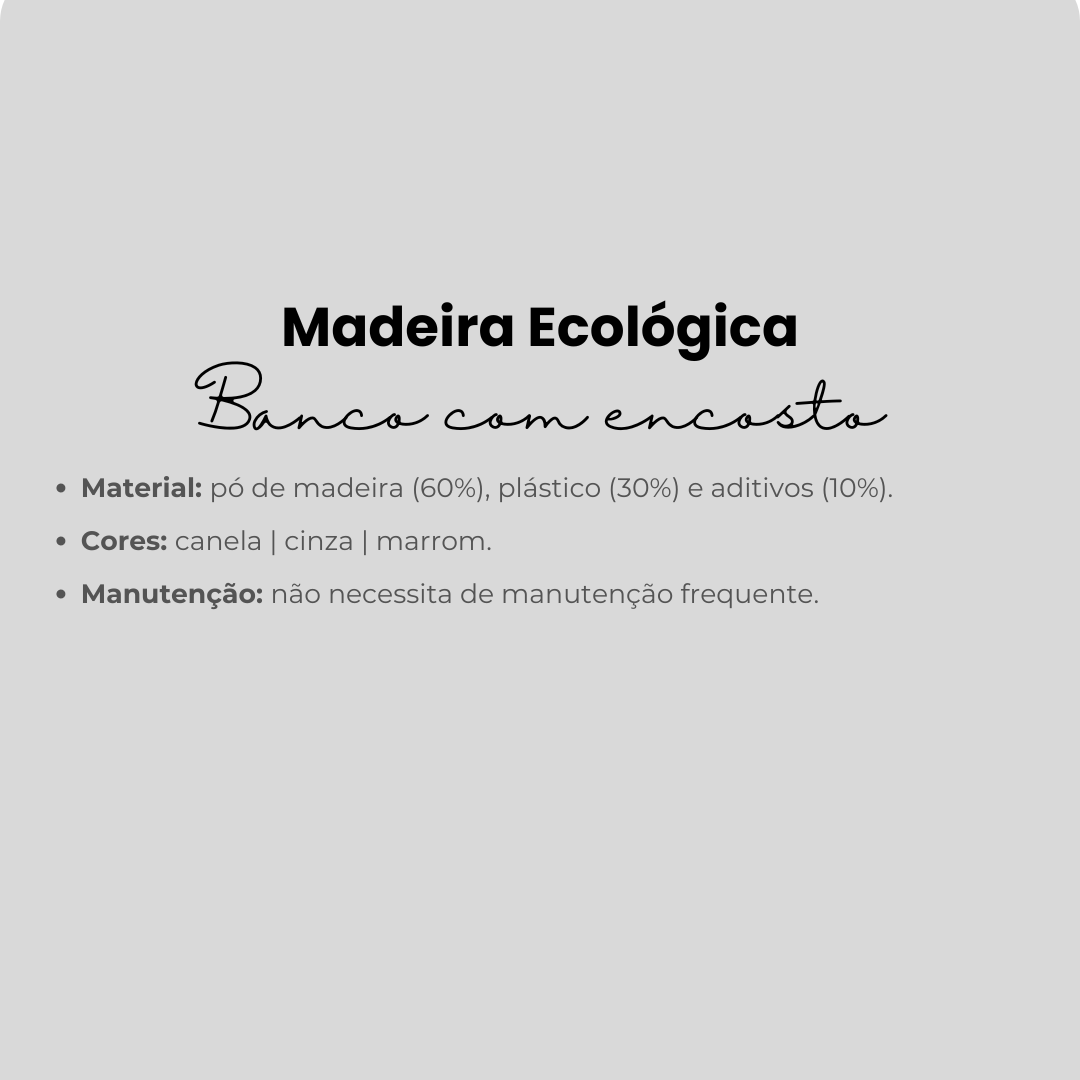 Banco para jardins com encosto para áreas externas -  Madeira Ecológica